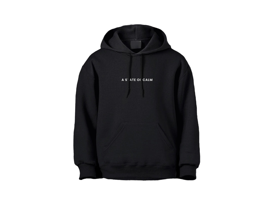 BLACK STATE OF CALM COZY COMFORTABLE HOODIES Unisex