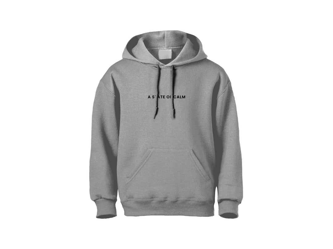 GREY STATE OF CALM COZY COMFORTABLE HOODIES Unisex