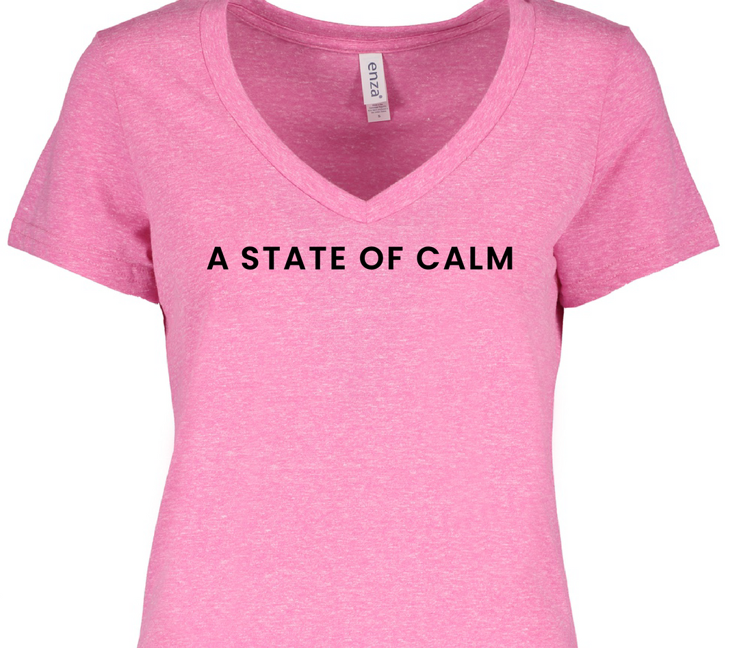 A STATE OF CALM TEES WITH WORDS ACROSS THE CHEST